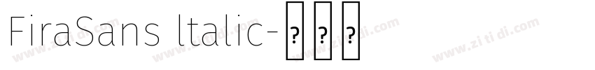 FiraSans ltalic字体转换
